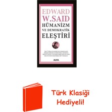 Hümanizm ve Demokratik Eleştiri + Türk Klasiği Hediye
