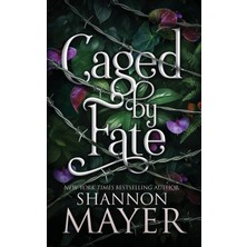 Step Kitap Caged By Fate - The Alpha Territories Vol. 4