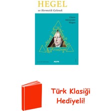 Hegel ve Hermetik Gelenek + Türk Klasiği Hediye
