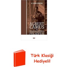 Say Albert Camus ve Başkaldırma Felsefesi + Türk Klasiği Hediye