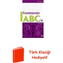Say Feminizmin Abc'si + Türk Klasiği Hediye