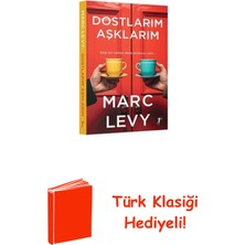 Artemis Yayınları Dostlarım Aşklarım - Kalp Her Zaman Daha Fazlas... + Türk Klasiği Hediye
