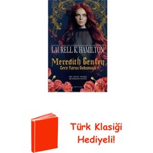Artemis Yayınları Meredith Gentry-Gece Yarısı Dokunuşu + Türk Klasiği Hediye