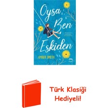 Oysa Ben Eskiden + Türk Klasiği Hediye