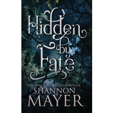 Step Kitap Hidden By Fate - The Alpha Territories Vol. 5