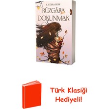 Artemis Yayınları Rüzgara Dokunmak + Türk Klasiği Hediye