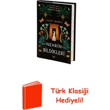 Artemis Yayınları Nehrin Bildikleri + Türk Klasiği Hediye