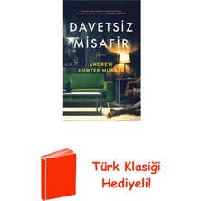 Artemis Yayınları Davetsiz Misafir + Türk Klasiği Hediye
