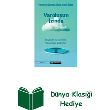 Epsilon Yayınevi Varoluşun Izinde - Insan Meselelerine Varoluşçu... + Dünya Klasiği Hediye