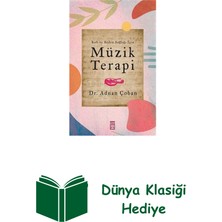 Timaş Yayınları Ruh ve Beden Sağlığı Için: Müzik Terapi + Dünya Klasiği Hediye