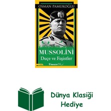 İnkılap Kitabevi Mussolini - Duçe ve Faşistler + Dünya Klasiği Hediye