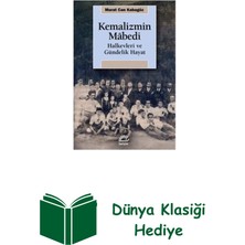 İletişim Yayınları Kemalizmin Mabedi Halkevleri ve Gündelik Hayat + Dünya Klasiği Hediye