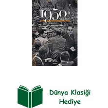 İletişim Yayınları Türkiye'nin 1950'LI Yılları + Dünya Klasiği Hediye