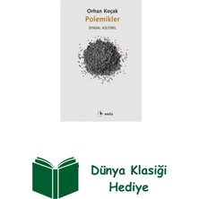 Metis Yayınları Polemikler-Siyasal Kültürel + Dünya Klasiği Hediye