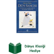 İletişim Yayınları Dün Sancısı: Türkiye'de Geçmiş Algısı ve Akadem... + Dünya Klasiği Hediye