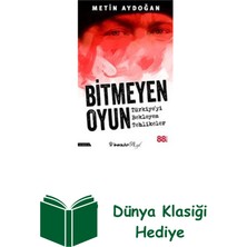 İnkılap Kitabevi Bitmeyen Oyun-Türkiye'yi Bekleyen Tehlikeler + Dünya Klasiği Hediye