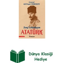 İnkılap Kitabevi Sınıf Arkadaşım Atatürk + Dünya Klasiği Hediye