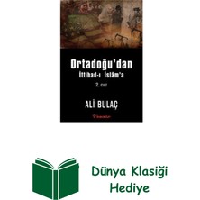 İnkılap Kitabevi Ortadoğu'dan Ittihad-I Islam'a 2. Cilt + Dünya Klasiği Hediye