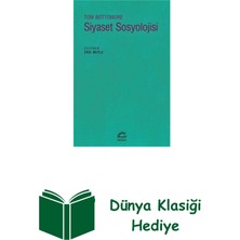 İletişim Yayınları Siyaset Sosyolojisi + Dünya Klasiği Hediye
