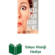 İnkılap Kitabevi Bi Arkadaşın Başına Gelmiş + Dünya Klasiği Hediye