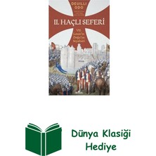 Kronik Kitap 2. Haçlı Seferleri - 7. Louisin Doğuya Seyahati + Dünya Klasiği Hediye