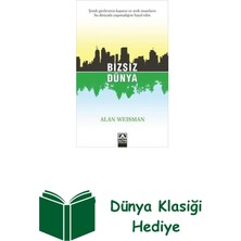 Altın Kitaplar Bizsiz Dünya + Dünya Klasiği Hediye