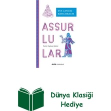 Assurlular: Tarih - Toplum - Kültür + Dünya Klasiği Hediye