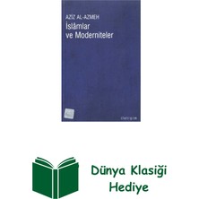 İletişim Yayınları Islamlar ve Moderniteler + Dünya Klasiği Hediye