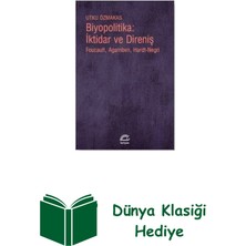 İletişim Yayınları Biyopolitika: Iktidar ve Direniş + Dünya Klasiği Hediye