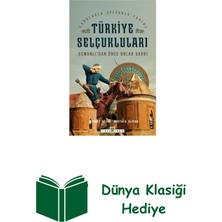 Timaş Yayınları Türkiye Selçukluları - Osmanlıdan Önce Onlar Vardı + Dünya Klasiği Hediye