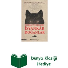 İnkılap Kitabevi Ittihat ve Terakki Isyankar Doğanlar + Dünya Klasiği Hediye