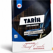 Ayt Tarih Soru Bankası | Tarih Yeni Nesil Sorular | Video Çözümlü Ayt Tarih Test Kitabı | Konu Tarama Testleri | Yusuf Öncele Eğitim Kurumları