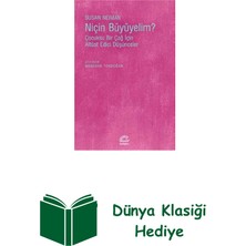 İletişim Yayınları Niçin Büyüyelim? + Dünya Klasiği Hediye