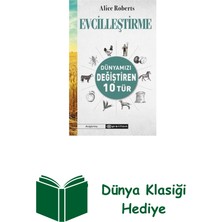 Epsilon Yayınevi Evcilleştirme - Dünyamızı Değiştiren 10 Tür + Dünya Klasiği Hediye