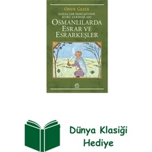 İletişim Yayınları Osmanlılarda Esrar ve Esrarkeşler - Hayaller Sa... + Dünya Klasiği Hediye