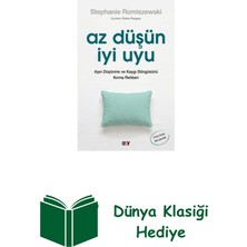Say Az Duşun Iyi Uyu - Aşırı Duşunme ve Kaygı Döngu... + Dünya Klasiği Hediye