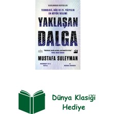 Doğan Kitap Yaklaşan Dalga - Teknoloji Güç ve 21.yüzyılın E... + Dünya Klasiği Hediye