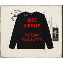 Tarzsokak Unisex Just Kiss Me Biskilet Yaka  Long Sleeve Beyaz