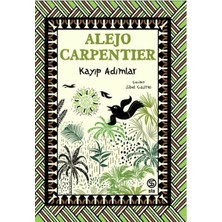 Sia Kitap Kayıp Adımlar Alejo Carpentier