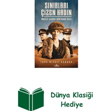 Kronik Kitap Sınırları Çizen Kadın-Ingiliz Casus Gertrude Bell + Dünya Klasiği Hediye