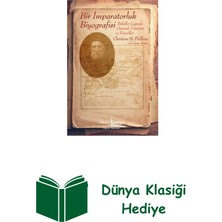 İş Bankası Kültür Yayınları Bir Imparatorluk Biyografisi - Ihtilaller Çağın... + Dünya Klasiği Hediye