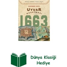 Timaş Yayınları Uyvar Kuşatması 1663 - Görsel Osmanlı Savaş Tarihi + Dünya Klasiği Hediye
