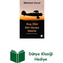Doğan Kitap Kuş Ölür Sen Uçuşu Hatırla + Dünya Klasiği Hediye