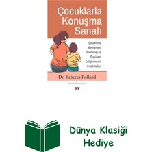 Say Çocuklarla Konuşma Sanatı: Çocuklarda Merhameti... + Dünya Klasiği Hediye