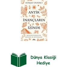 Kronik Kitap Antik Inançların Izinde - Mezopotamya'da Mitler... + Dünya Klasiği Hediye