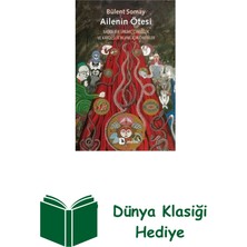 Metis Yayınları Ailenin Ötesi: Başka Bir Üreme Cinsellik ve Kar... + Dünya Klasiği Hediye