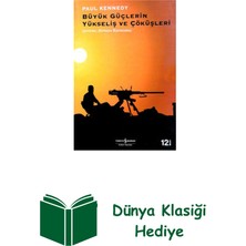 İş Bankası Kültür Yayınları Büyük Güçlerin Yükseliş ve Çöküşler + Dünya Klasiği Hediye