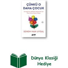 Doğan Kitap Çünkü O Daha Çocuk + Dünya Klasiği Hediye