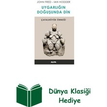 Uygarlığın Doğusunda Din + Dünya Klasiği Hediye