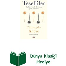 Say Teselliler - Yas Kayıp ve Acı Karşısında Ayakta... + Dünya Klasiği Hediye